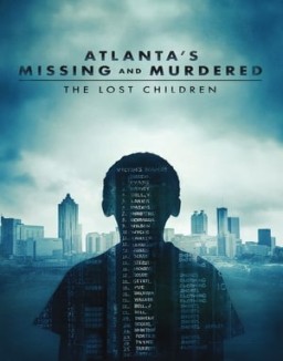 Atlanta's Missing and Murdered: The Lost Children stream