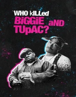 ¿Quien mato a  Biggie  y a Tupac ? stream