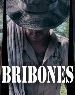 Bribones: En el corazon de la aventura