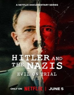 Hitler y los nazis: La maldad a juicio online gratis