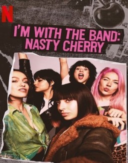 I'm with the Band: Nasty Cherry stream