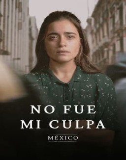 No fue mi culpa: México T1