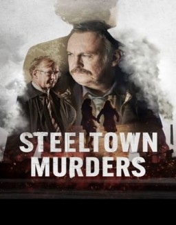 Steeltown Murders online gratis