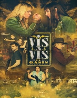 Vis a Vis: El Oasis online gratis